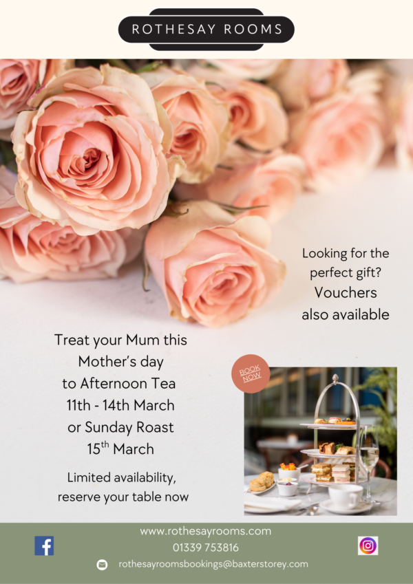 Mother’s Day Afternoon Tea and Mother’s Day Sunday Roast